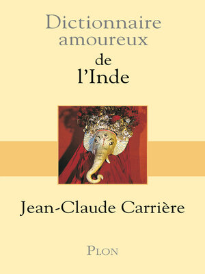 cover image of Dictionnaire amoureux de l'Inde